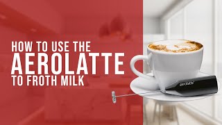 How To Use the AeroLatte To Froth Milk [upl. by Adelbert]