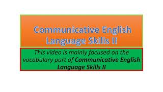 Communicative English Language Skills II vocabulary part one [upl. by Riggall264]